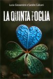 La Quinta Foglia — Libro