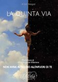 La Quinta Via — Libro
