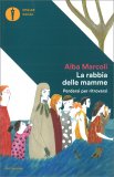 La Rabbia delle Mamme — Libro