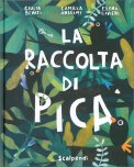La Raccolta di Pica — Libro