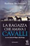 La Ragazza che Amava i Cavalli  — Libro