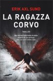 La Ragazza Corvo — Libro