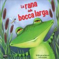 La Rana dalla Bocca Larga — Libro
