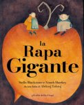 La Rapa Gigante Ediz A Colori 