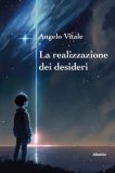 La Realizzazione Dei Desideri  — Libro
