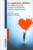 La Regolazione Affettiva — Libro