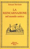 La Reincarnazione - Vol. 1  — Libro