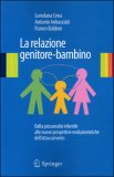 La Relazione Genitore-Bambino — Libro