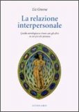 La Relazione Interpersonale  — Libro