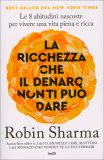 La Ricchezza che il Denaro Non Ti Può Dare — Libro