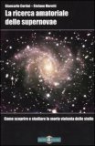 La Ricerca Amatoriale delle Supernovae — Libro