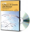 La Ricerca di Armonia nelle Relazioni -  Libro + CD Mp3 — Libro