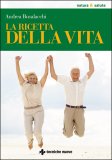 La Ricetta della Vita — Libro