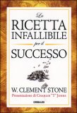 La Ricetta Infallibile per il Successo — Libro