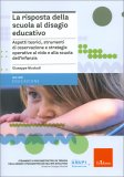 La Risposta della Scuola al Disagio Educativo — Libro