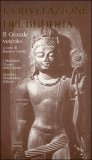 La Rivelazione del Buddha. Vol. 2: Il Grande Veicolo — Libro