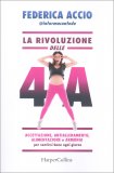 La Rivoluzione delle 4A — Libro