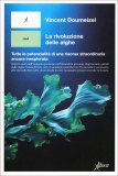 La Rivoluzione delle Alghe — Libro
