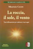 La Roccia, il Sole, il Vento — Libro