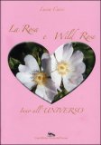 La Rosa e Wild Rose — Libro