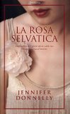 La Rosa Selvatica  — Libro