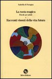 La Ruota Magica — Libro