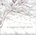 La Saggezza degli Alberi — Libro