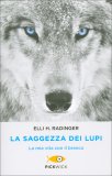 La Saggezza Dei Lupi — Libro