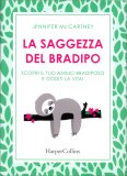 La Saggezza del Bradipo — Libro