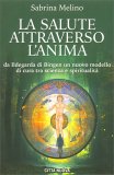 La Salute Attraverso l'Anima — Libro