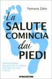 La Salute Comincia dai Piedi — Libro