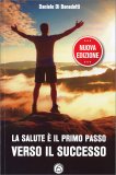 La Salute è il Primo Passo verso il Successo — Libro