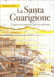 La Santa Guarigione — Libro