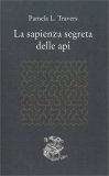 La Sapienza Segreta delle Api — Libro