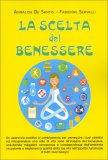 La Scelta del Benessere — Libro