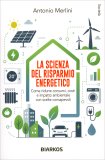 La Scienza del Risparmio Energetico — Libro