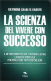 La Scienza del Vivere con Successo — Libro