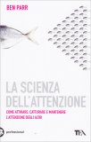 La Scienza dell'Attenzione — Libro