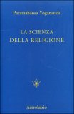 La Scienza della Religione — Libro