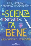 La Scienza fa Bene — Libro