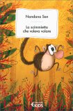 La Scimmietta che Voleva Volare — Libro
