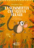 La Scimmietta che Voleva Volare — Libro