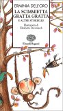 La Scimmietta Gratta Gratta e Altre Storielle — Libro