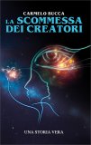 La Scommessa dei Creatori — Libro