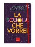 La Scuola che Vorrei — Libro