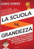 La Scuola della Grandezza — Libro