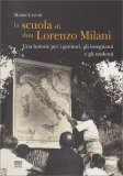 La Scuola di Don Lorenzo Milani — Libro