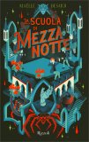 La Scuola di Mezzanotte — Libro