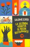 La Seconda Venuta di Hilda Bustamante — Libro