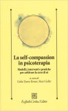 La Self-Compassion in Psicoterapia — Libro